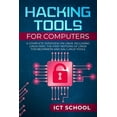 thumbnail image 1 of Hacking tools for computers: A Complete Overview on Linux, Including Linux Mint, the First Notions of Linux for Beginners and Kali Linux Tools (Paperback), 1 of 1