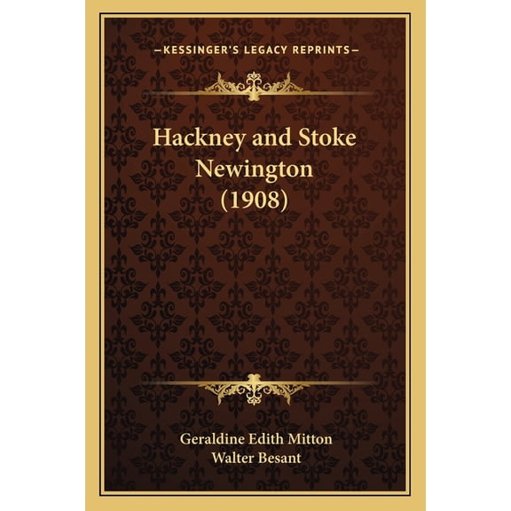 Hackney and Stoke Newington (1908) (Paperback)