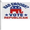 Had Enough Vote Trump Flag Vote Republican 2024 Election 3x5 Flag 3 Ply