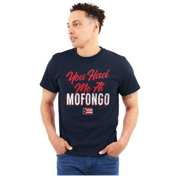 Had Me At Mofongo Puerto Rican Pride Men's Graphic T Shirt Tees Brisco Brands S