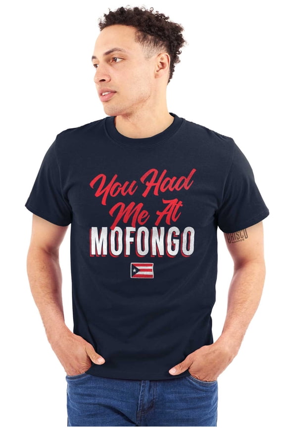 Had Me At Mofongo Puerto Rican Pride Men's Graphic T Shirt Tees Brisco Brands S