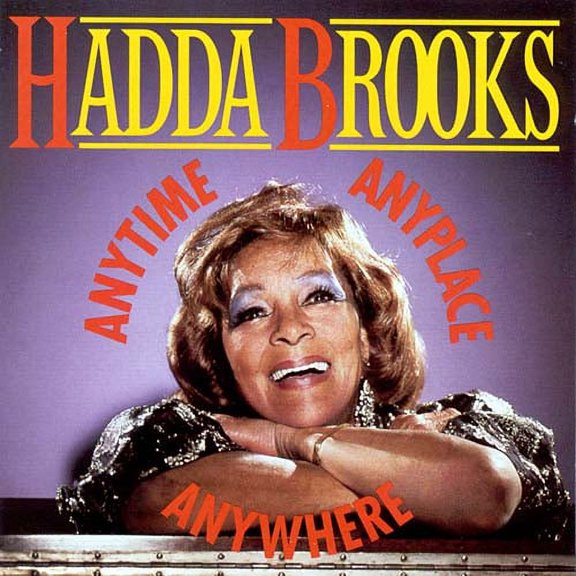 Hadda Brooks Anytime Anyplace Anywhere (1994) Audio Music CD
