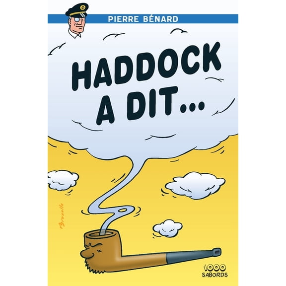 Haddock a dit..., (Paperback)