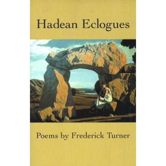 Pre-Owned Hadean Eclogues (Paperback) 9781885266705