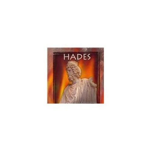Pre-Owned Hades (World Mythology) (Paperback) 0736834559 9780736834551