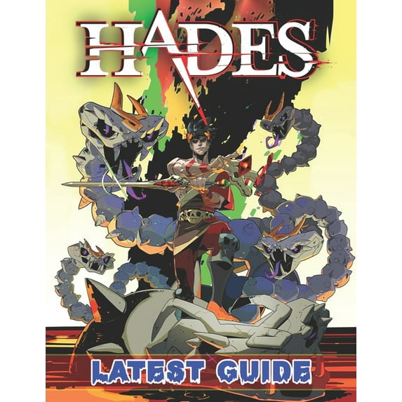 Hades: LATEST GUIDE: Everything You Need To Know About Days Gone Game; A Detailed Guide, (Paperback)