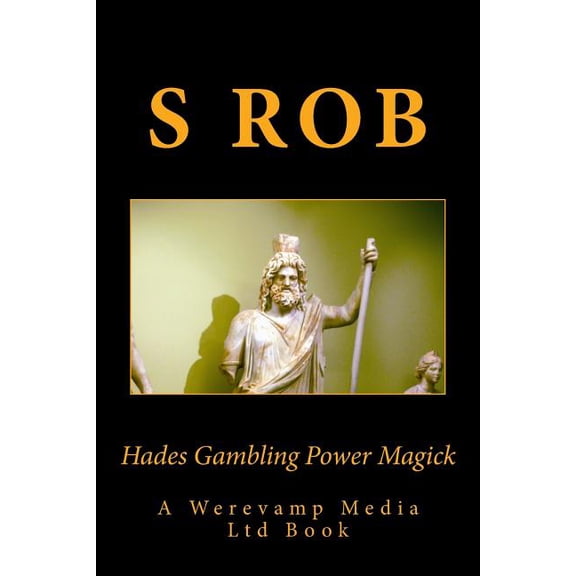 Hades Gambling Power Magick, (Paperback)
