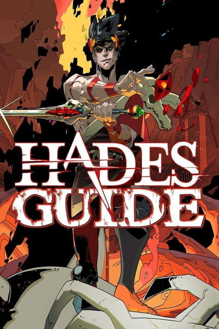 Hades Complete Guide And Walkthrough