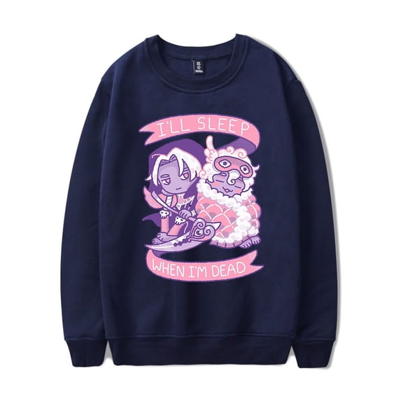 Hades Merch I'll Sleep When I'm Dead Crewneck Sweatshirt Merch Casual Sweatshirt Unisex Clothing