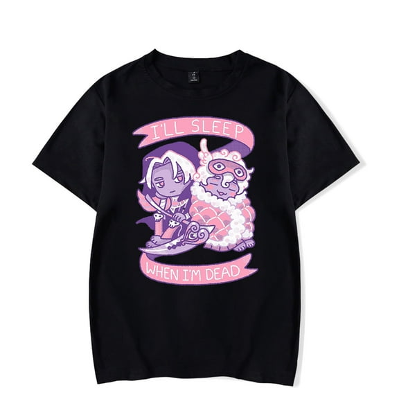 Hades Merch I'll Sleep When I'm Dead T-Shirt Men/Women Streetwear T-Shirt Shirt Short Sleeve