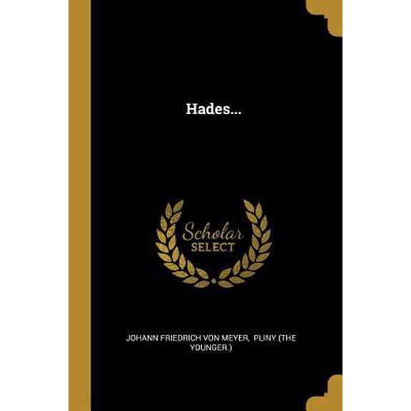 Hades... Paperback
