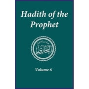 Hadith of the Prophet Sahih Al-Bukhari Volume 6, Hardcover