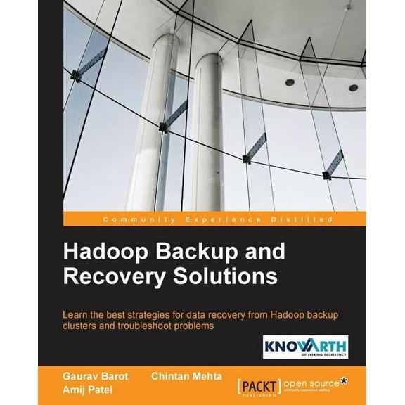 Hadoop Backup and Recovery Solutions