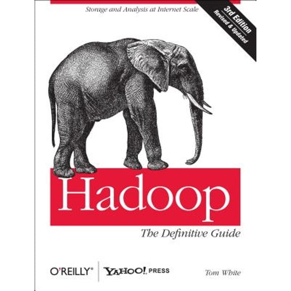Pre-Owned Hadoop: The Definitive Guide (Paperback) 1449311520 9781449311520