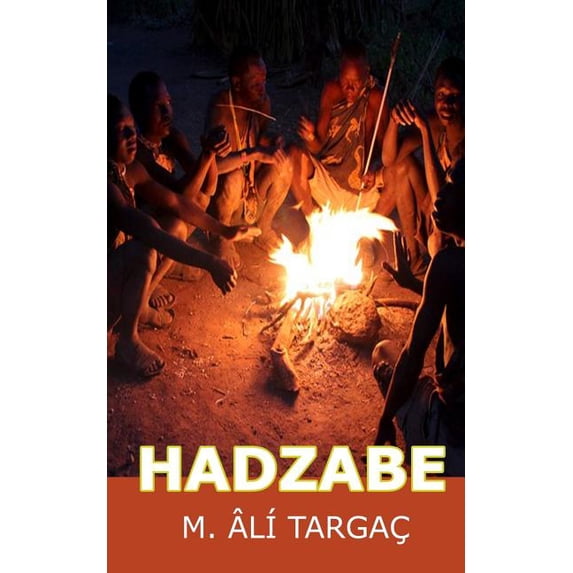 Hadzabe (Paperback)