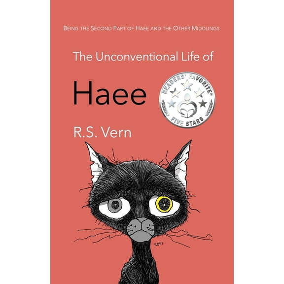 Haee and the Other Middlings The Unconventional Life of Haee: Part Two of Haee and the Other Middlings, Book 2, (Paperback)