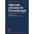 thumbnail image 1 of Haematology and Blood Transfusion HÃ¤mato Adjuvante Zytostatische Chemotherapie: Zytostatische Therapie ALS Rezidivprophylaxe?, Book 22, (Paperback), 1 of 1