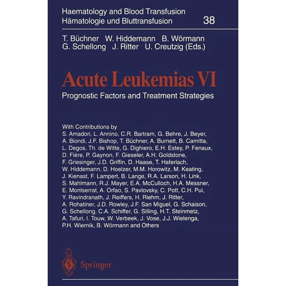 Haematology and Blood Transfusion Hmato Acute Leukemias VI: Prognostic Factors and Treatment Strategies, Book 38, (Paperback)