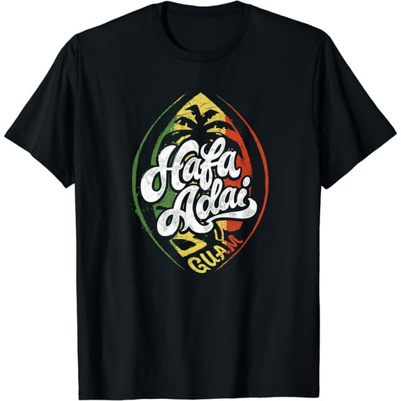 Hafa Adai T Shirt | Guam Shirts for Men, Women & Kids T-Shirt