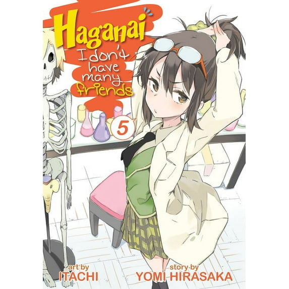 Haganai: I Don't Have Many Friends: Haganai: I Don't Have Many Friends Vol. 5 (Series #5) (Paperback)