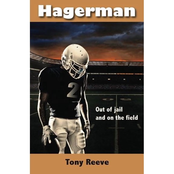 Hagerman: Out of Jail and on the Football Field