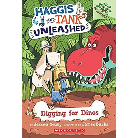 Pre-Owned Digging for Dinos: A Branches Book (Haggis and Tank Unleashed #2): Volume 2 (Paperback) 0545818885 9780545818889
