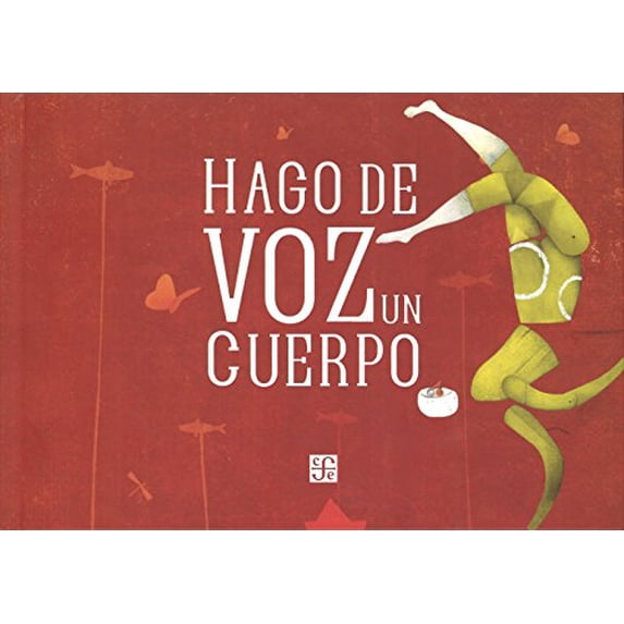 Pre-Owned Hago de Voz Un Cuerpo (Hardcover) 9681684001 9789681684006