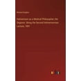 thumbnail image 1 of Hahnemann as a Medical Philosopher; the Organon. Being the Second Hahnemannian Lecture, 1881, (Hardcover), 1 of 1