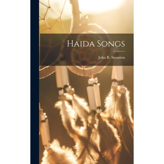 Haida Songs (Hardcover)