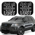 thumbnail image 1 of Haiem Not All Who Wander Are Lost 2 Car Windshield Sun Shade (2 Pieces) Foldable Windshield Sun Shade Car Accessories for Truck SUV Pickup-Small, 1 of 1