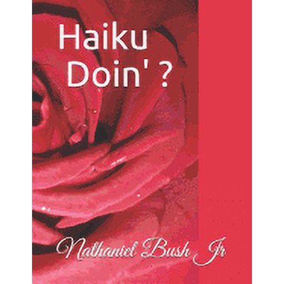 Haiku Doin' ? (Paperback)