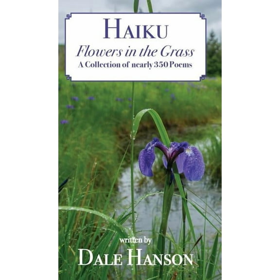 Haiku-Flowers in the Grass, (Hardcover)