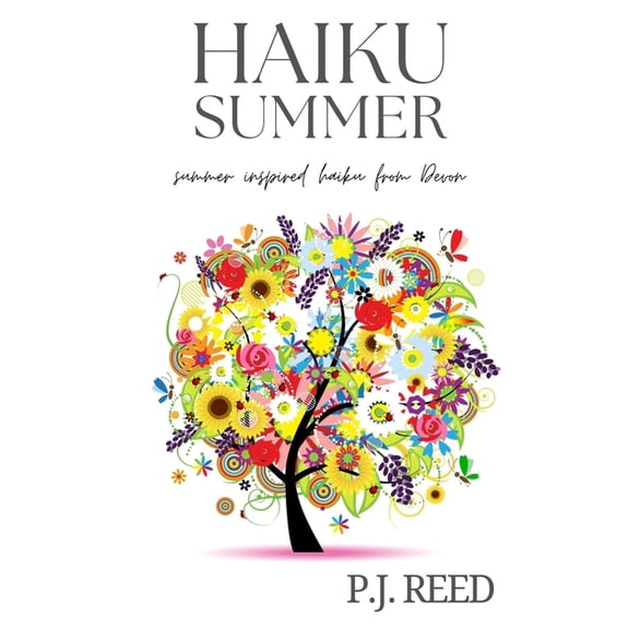 Haiku Seasons Haiku Summer, Book 3, (Paperback)