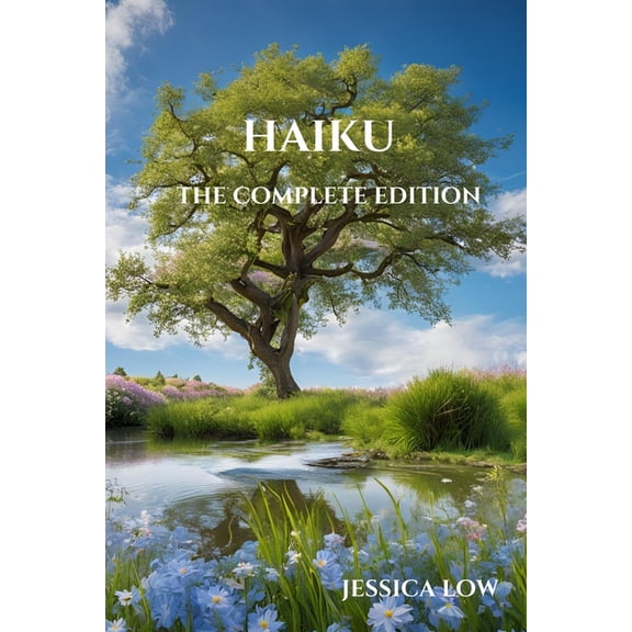 Haiku: The Complete Edition, (Paperback)
