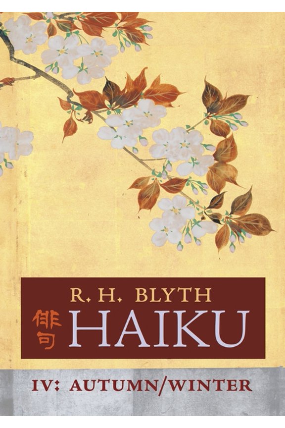 Haiku (Volume IV): Autumn / Winter, (Paperback)
