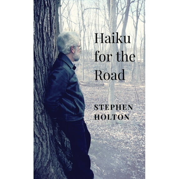 Haiku for the Road, (Paperback)