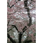 Haikus of All Seasons IV Flora Paperback