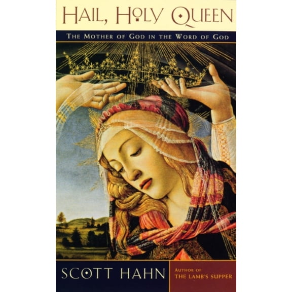 Pre-Owned Hail@@ Holy Queen: The Mother of God In the Word of God (Paperback) 0232524327 9780232524321