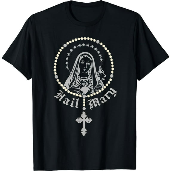 Hail Mary Prayer to Holy Mary Mother of God Catholic Gift T-Shirt Black 3X-Large