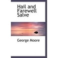 thumbnail image 1 of Hail and Farewell Salve (Paperback), 1 of 1