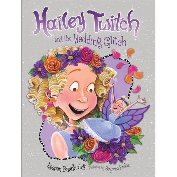 Pre-Owned Hailey Twitch and the Wedding Glitch (Hailey Twitch, 4), 9781402224478, 1402224478, Paperback,