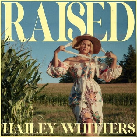 Hailey Whitters - Raised - Music & Performance - CD