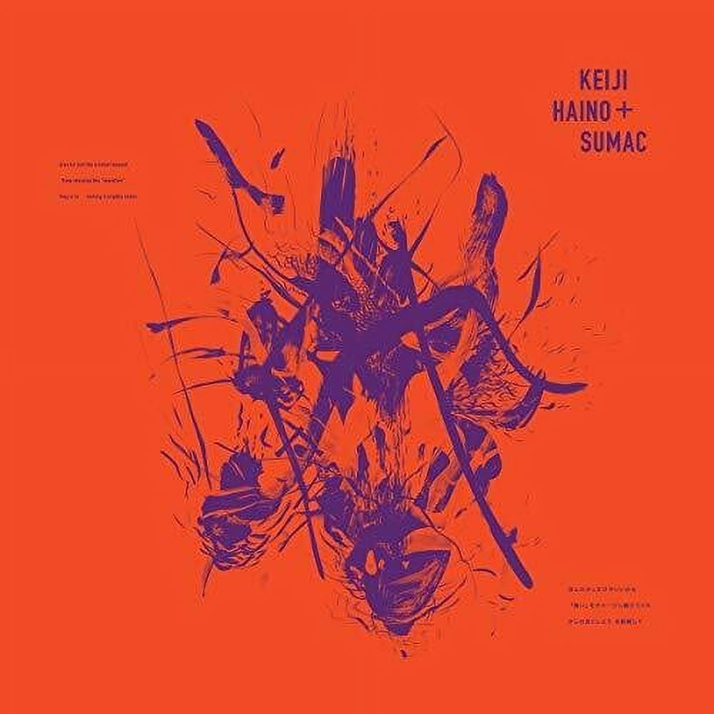 Haino,Keiji & Sumac - Even for just the briefest moment Keep charging this expiationPlug in to making it slightly better - Music & Performance - Vinyl
