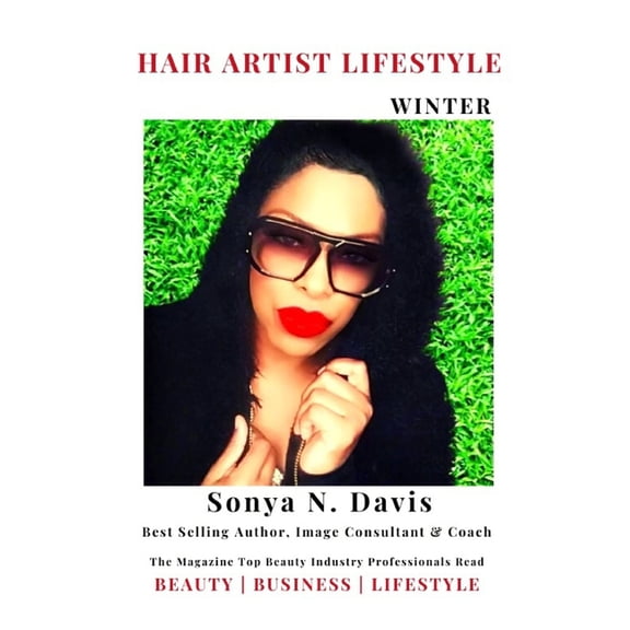 Hair Artist Lifestyle Magzine: Hair Artist Lifestyle Magazine: The Magazine Top Beauty Industry Professionals Read (Paperback)