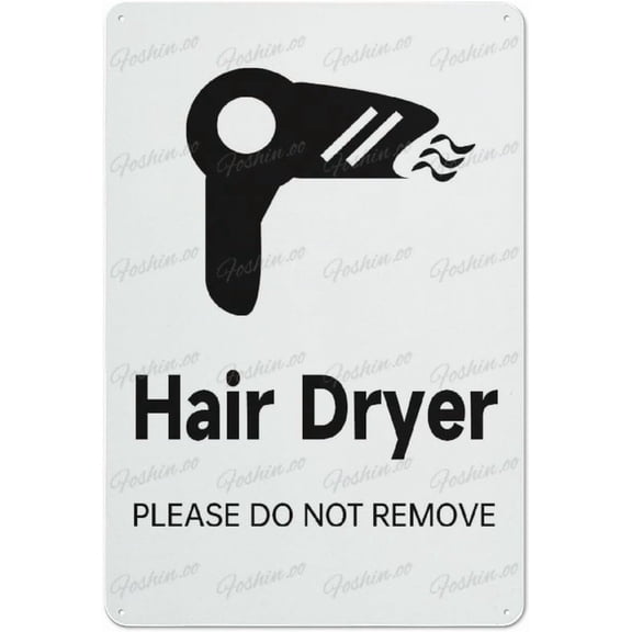 Hair Dryer Sign Adhesive Sticker Notice 12"X8" Aluminum Warning Signs For Property Business Yard House Office
