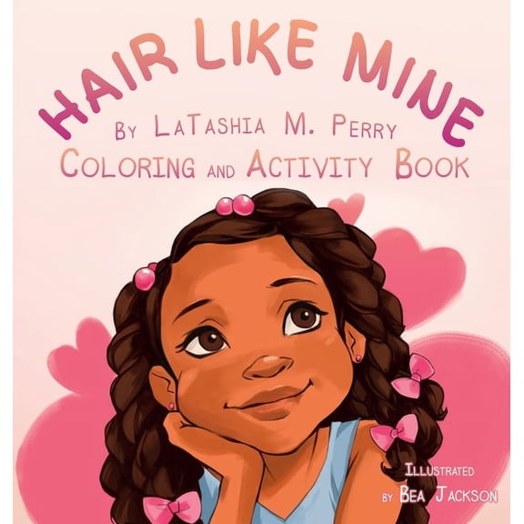 Hair Like Mine Coloring and Activity Book, (Hardcover)