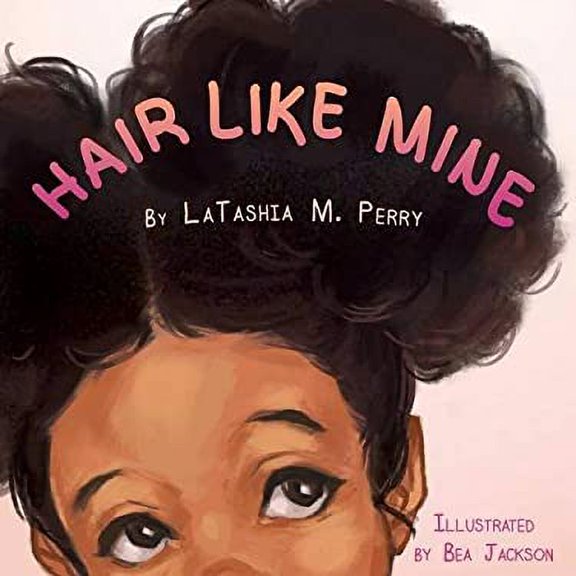 Pre-Owned Hair Like Mine (Paperback) 0986237973 9780986237973