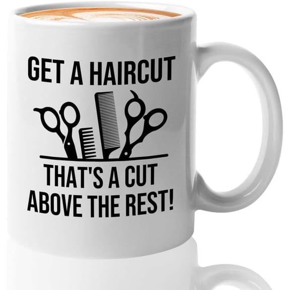 Hair Stylist Coffee Mug 11oz White - A Cut Above The Rest! - Hair Stylist Gift Beautician Hairdresser Salon Barber Hairdo Cosmetoloist Scissors Blower