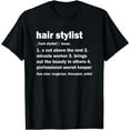 Hair Stylist Definition TShirt
