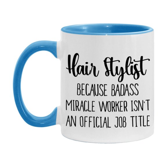 Hair Stylist Gifts For Women, Hair Stylist 11Oz Or 15Oz Ceramic Coffee Mug, Funny Novelty Gift For Hair Stylist